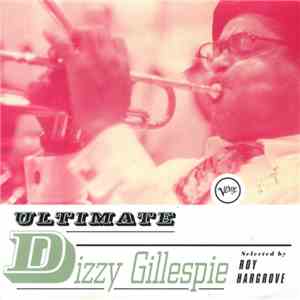 Dizzy Gillespie - Ultimate Dizzy Gillespie download flac