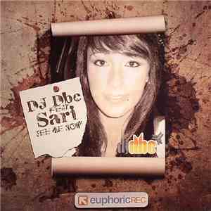 DJ DBC Feat Sari  - See Me Now download flac