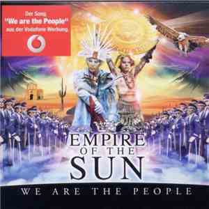 Empire Of The Sun - We Are The People download flac