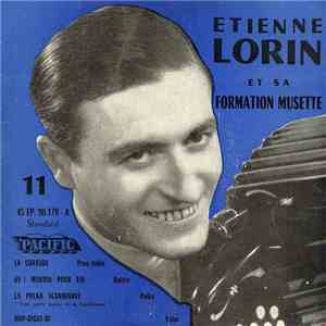 Etienne Lorin Et Sa Formation Musette - 11 download flac
