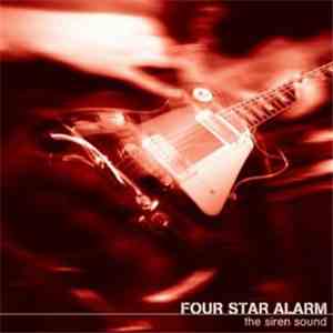 Four Star Alarm - The Siren Sound download flac