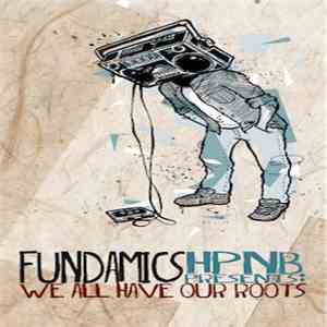 Fundamics - We All Have Our Roots download flac