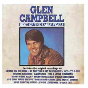 Glen Campbell - Best Of The Early Years download flac