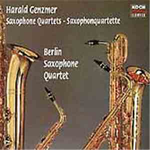 Harald Genzmer, Berliner Saxophone Quartet - Saxophone Quartets download flac