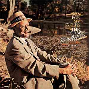 Horace Silver - Song For My Father download flac