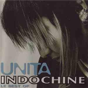 Indochine - Unita, Le Best Of download flac