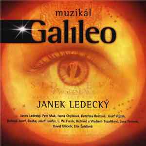 Janek Ledecký - Muzikál Galileo download flac