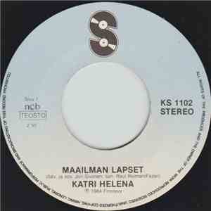 Katri Helena - Maailman Lapset / Kissanpentu Vain download flac