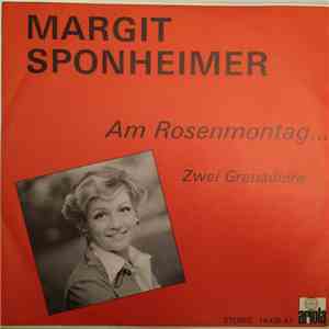 Margit Sponheimer - Am Rosenmontag Bin Ich Geboren download flac