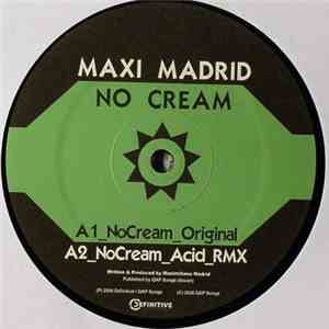 Maxi Madrid - No Cream download flac