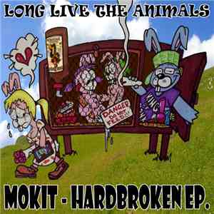 Mokit - Hardbroken EP. download flac