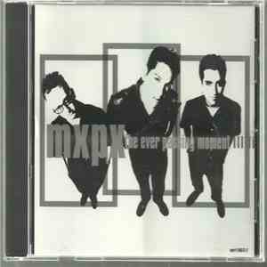 MxPx - The Ever Passing Moment download flac