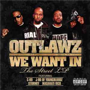 Outlawz - We Want In download flac