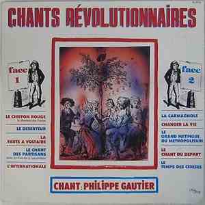 Philippe Gautier  - Chants Révolutionnaires download flac