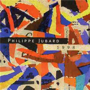 Philippe Jubard - 1998. Musiques Électro-Acoustiques download flac
