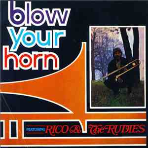 Rico - Blow Your Horn download flac