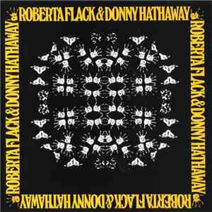 Roberta Flack & Donny Hathaway - Roberta Flack & Donny Hathaway download flac