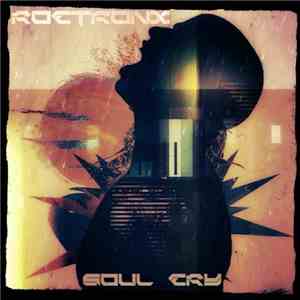 Roctronx - Soul Cry download flac