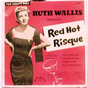 Ruth Wallis - Red Hot Risque download flac