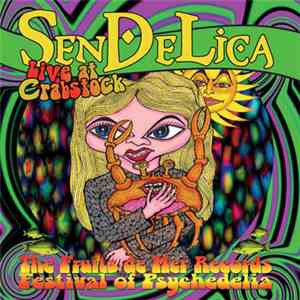 Sendelica - Live At Crabstock download flac