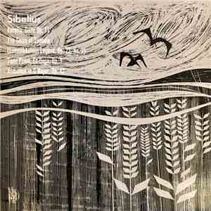 Sibelius - Karelia Suite, Op. 11 / The Swan Of Tuonela (Lemminkäinen Legend), Op. 22 No. 3 / Tone Poem "En Saga", Op. 9 / Romance In C Major, Op. 42 download flac