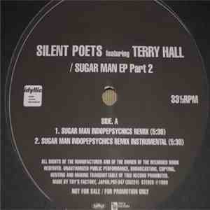 Silent Poets Featuring Terry Hall - Sugar Man EP Part 2 download flac