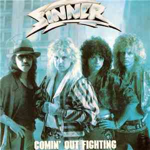 Sinner - Comin' Out Fighting download flac