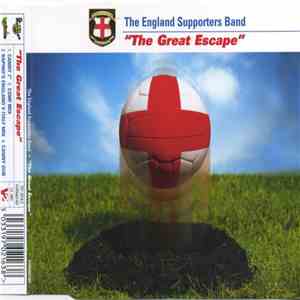 The England Supporters Band - The Great Escape download flac