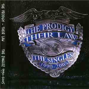 The Prodigy - Their Law: The Singles 1990-2005 download flac