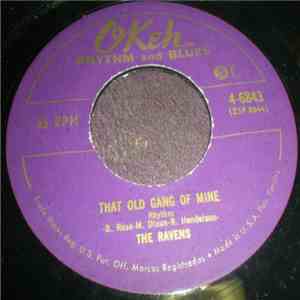The Ravens  - That Old Gang Of Mine / Everything But You download flac