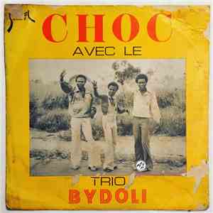 Trio Bydoli - Choc Avec Le Trio Bydoli download flac