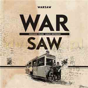 Łukasz Rostkowski - WAR|SAW Zrozumieć Polskę FLAC album