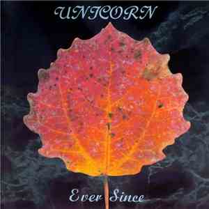 Unicorn  - Ever Since download flac