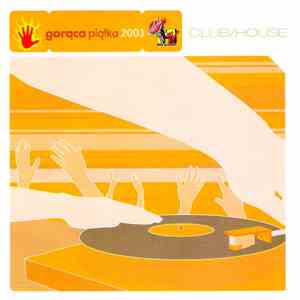 Various - Gorąca Piątka 2003 - Club/House download flac