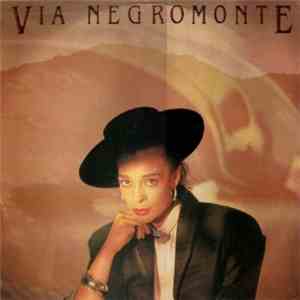 Via Negromonte - Via Negromonte download flac