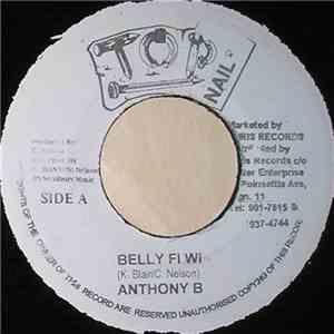 Anthony B - Belly Fi Wi download flac