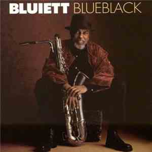 Bluiett & The Baritone Nation - Blueblack download flac