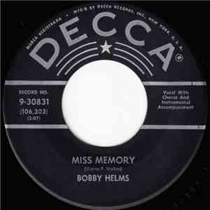 Bobby Helms - Miss Memory / New River Train download flac