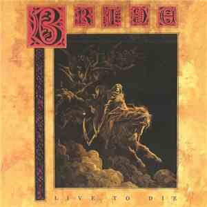 Bride - Live To Die download flac