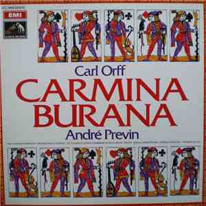 Carl Orff / André Previn, The London Symphony Orchestra & Chorus, St. Clement Danes Grammer School Boys' Choir, Sheila Armstrong, Gerald English, Thomas Allen - Carmina Burana download flac