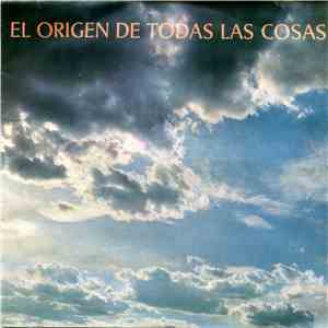 Centro Catequistico Paulino - El Origen De Todas Las Cosas download flac