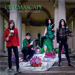 Cinemascape - The Falling Impossible download flac