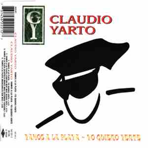 Claudio Yarto - Vamos A La Playa - Yo Quiero Verte download flac