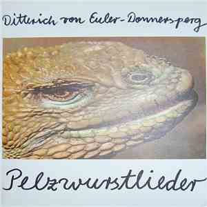 Ditterich von Euler-Donnersperg - Pelzwurstlieder (Fünftes Heft) download flac