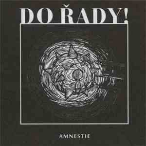 Do Řady! - Amnestie download flac