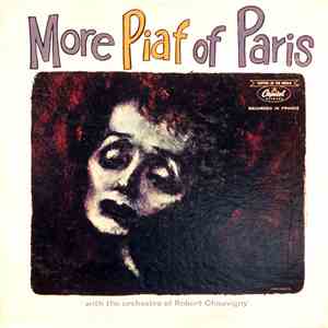 Edith Piaf - More Piaf Of Paris With The Orchestra Of Robert Chauvigny download flac