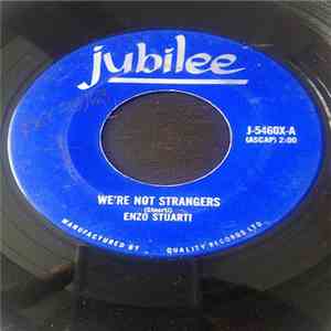 Enzo Stuarti - We're Not Strangers / Come' Prima download flac