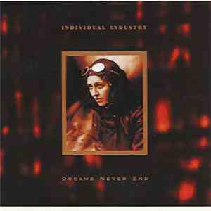 Individual Industry - Dreams Never End download flac