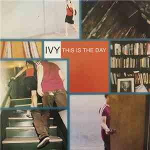 Ivy - This Is The Day download flac
