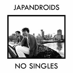 Japandroids - No Singles FLAC album